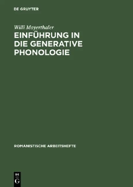 Buy Einführung in Die Generative Phonologie (English, Willi Mayerthaler) — BookShops.in