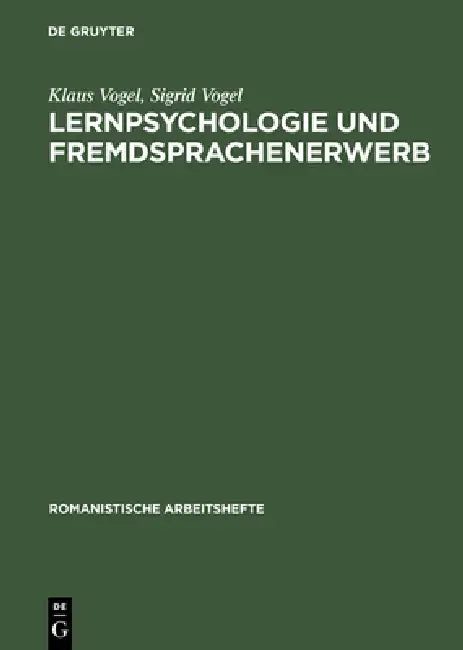 Buy Lernpsychologie und Fremdsprachenerwerb (English, Klaus Vogel | Sigrid Vogel) — BookShops.in