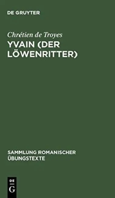 Buy Yvain (Der Löwenritter) (English, Chrétien de Troyes | Rudolf Baehr) — BookShops.in