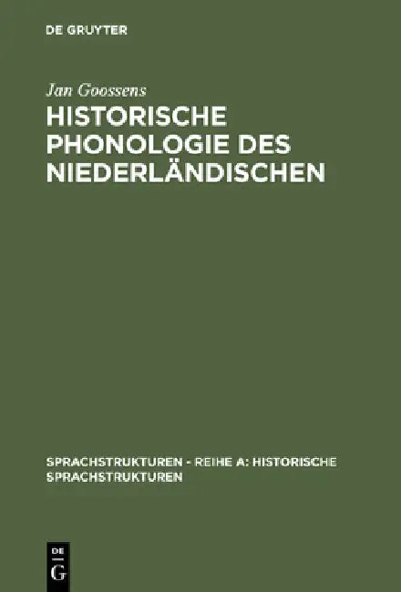 Buy Historische Phonologie Des Niederländischen (English, Jan Goossens) — BookShops.in