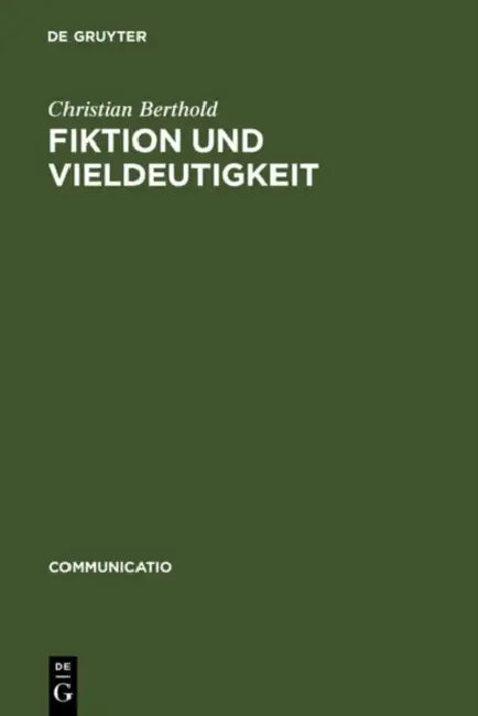 Buy Fiktion und Vieldeutigkeit (English, Christian Berthold) — BookShops.in