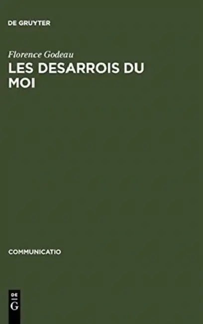 Buy Les Desarrois Du Moi (English, Florence Godeau) — BookShops.in