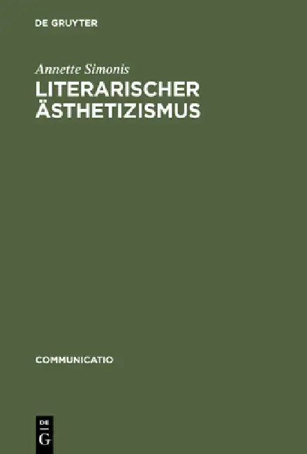 Buy Literarischer Sthetizismus (English, Annette Simonis) — BookShops.in