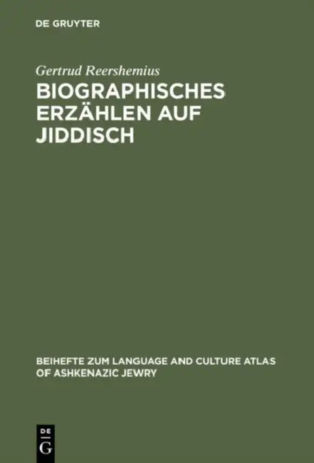 Buy Biographisches Erzählen auf Jiddisch (English, Gertrud Reershemius) — BookShops.in