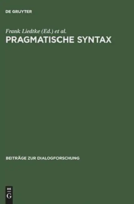 Buy Pragmatische Syntax (English, Frank Liedtke | Franz Hundsnurscher) — BookShops.in