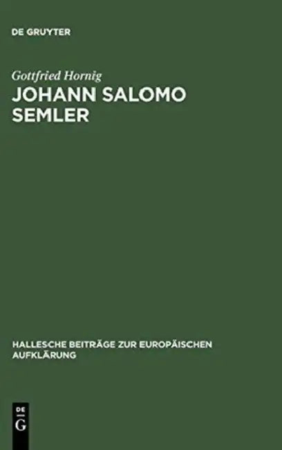 Buy Johann Salomo Semler (English, Gottfried Hornig) — BookShops.in