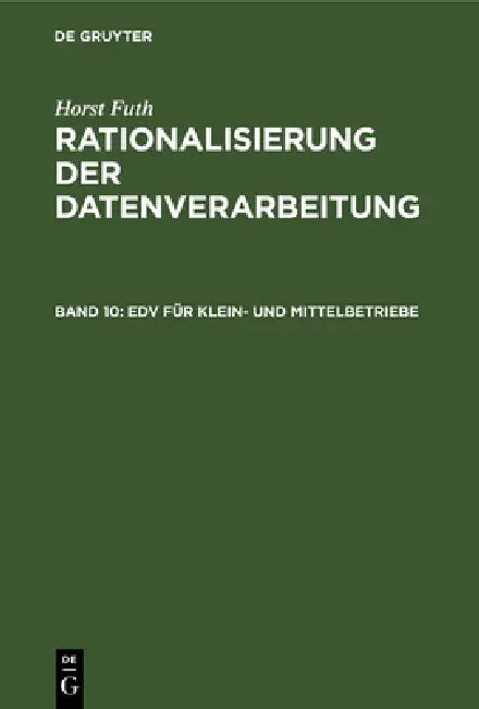 EDV Für Klein- Und Mittelbetriebe (English, Horst Futh)