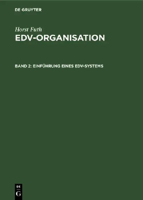 Buy Einführung Eines Edv-Systems (English, Horst Futh) — BookShops.in