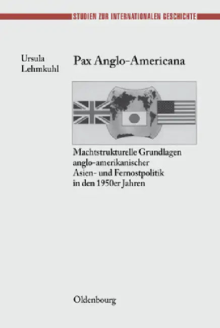 Buy Pax Anglo-Americana (English, Ursula Lehmkuhl) — BookShops.in