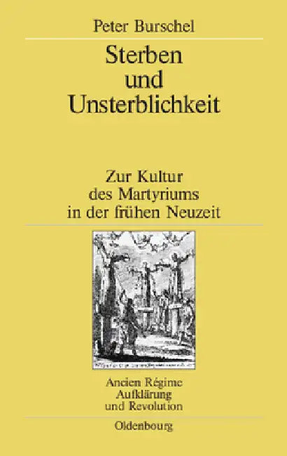 Buy Sterben und Unsterblichkeit (English, Peter Burschel) — BookShops.in
