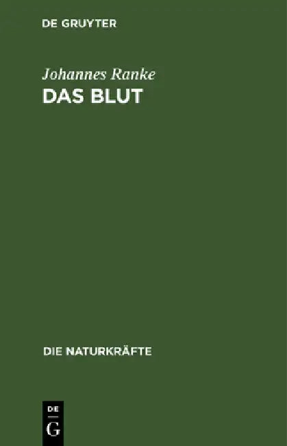 Das Blut (English, Johannes Ranke)