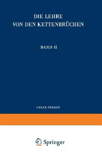 Buy Die Lehre Von Den Kettenbrüchen (English, Oskar Perron) — BookShops.in
