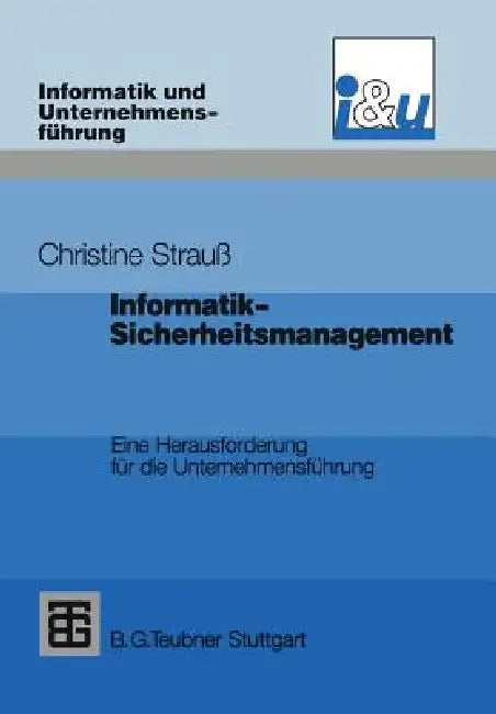 Buy Informatik-Sicherheitsmanagement (English, Christine Strauß) — BookShops.in