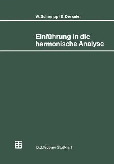 Einführung in Die Harmonische Analyse (English, Walter Schempp | Bernd Dreseler)