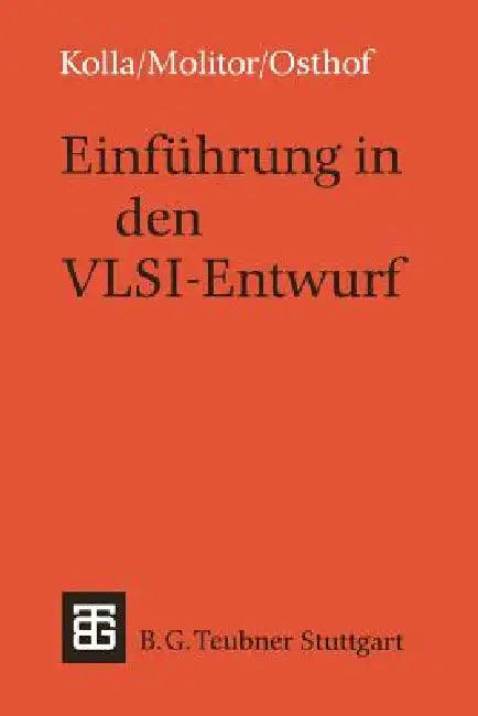 Einführung in Den Vlsi-Entwurf (English, Reiner Kolla | Paul Molitor | Hans G. Osthof)