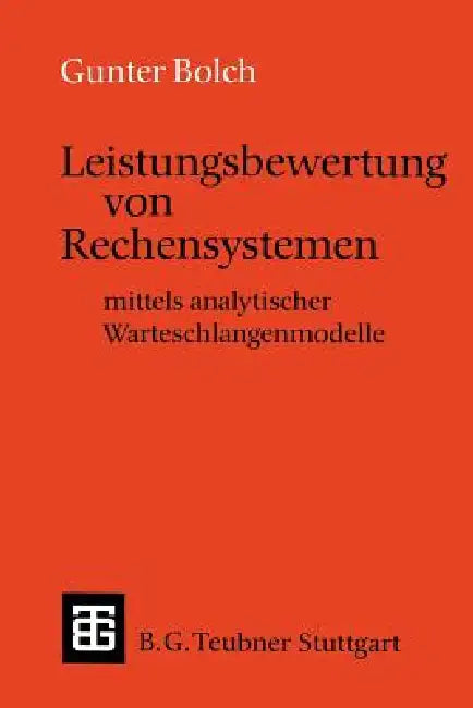 Buy Leistungsbewertung Von Rechensystemen (English, Gunter Bolch | Hannspeter Riedel) — BookShops.in