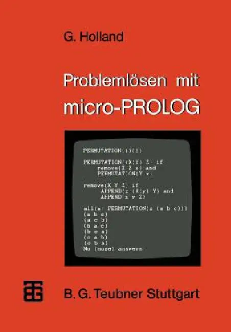 Buy Problemlösen Mit Micro-PROLOG (English, Gerhard Holland) — BookShops.in