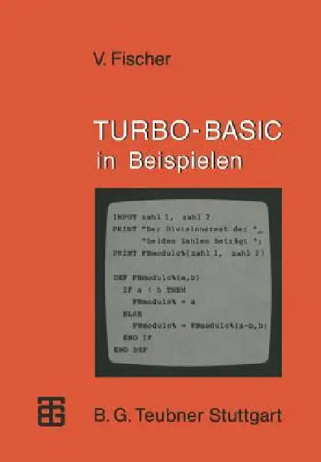 Turbo-Basic in Beispielen (English, Volker Fischer)