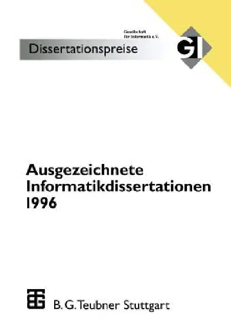 Buy Ausgezeichnete Informatikdissertationen 1996 (English, Wolfgang Bibel | H. Fiedler | W. Grass) — BookShops.in