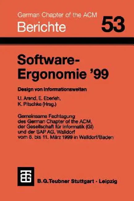 Buy Software-Ergonomie '99 (English, Udo Arend | Edmund Eberleh | Knut Pitschke) — BookShops.in