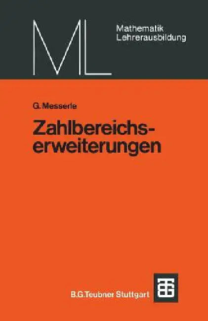 Buy Zahlbereichserweiterungen (English, G. Messerle) — BookShops.in