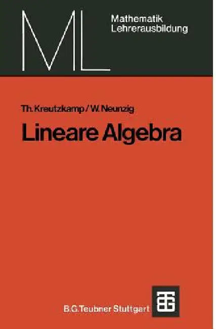 Lineare Algebra (English, Theo Kreutzkamp | Walter Neunzig)