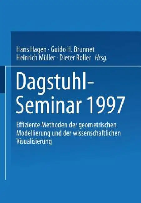 Buy Dagstuhl-Seminar 1997 (English, Hans Hagen | Guido H. Brunnet | Heinrich Müller) — BookShops.in