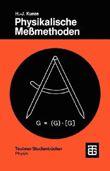 Buy Physikalische Meßmethoden (English, Hans-Joachim Kunze) — BookShops.in