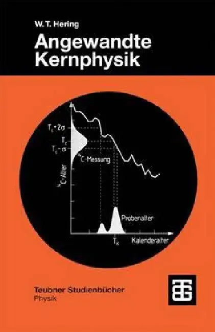 Buy Angewandte Kernphysik (English, Wilhelm T. Hering) — BookShops.in