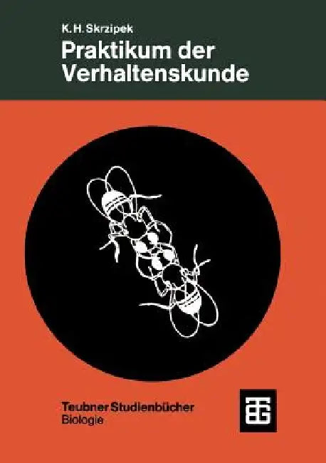 Buy Praktikum Der Verhaltenskunde (English, Karl-Heinz Skrzipek) — BookShops.in