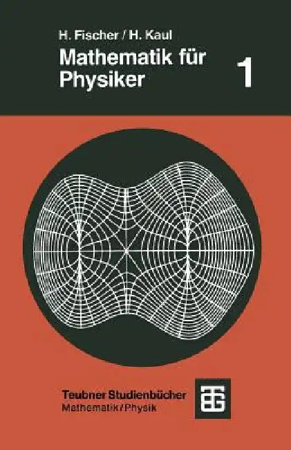 Buy Mathematik Für Physiker (English, Helmut Fischer | Helmut Kaul) — BookShops.in