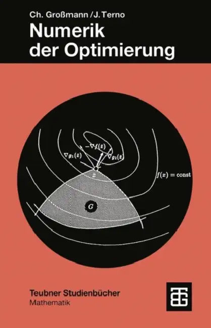 Buy Numerik Der Optimierung (English, Christian Großmann | Johannes Terno) — BookShops.in