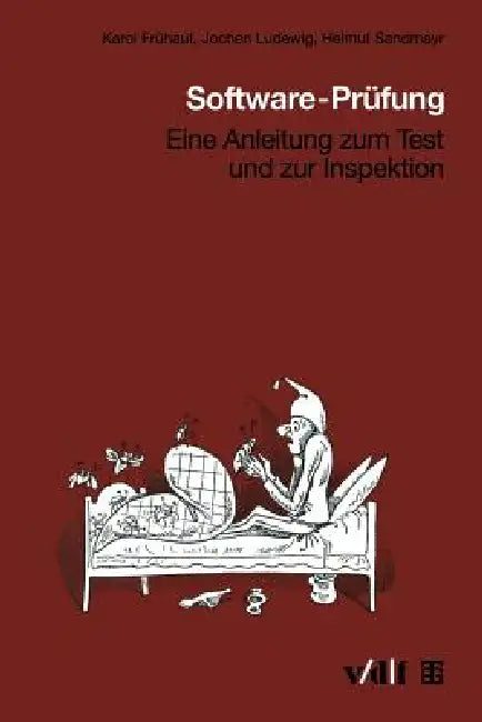 Buy Software-Prüfung | by Karol Frühauf | Jochen Ludewig | Helmut Sandmayr | Vieweg+teubner Verlag | by Karol Frühauf | Jochen Ludewig | Helmut Sandmayr | Vieweg+teubner Verlag | by Karol Frühauf | Jochen Ludewig | Helmut Sandmayr | Vieweg+teubner Verlag | by Karol Frühauf | Jochen Ludewig | Helmut Sandmayr | Vieweg+teubner Verlag | by Karol Frühauf | Jochen Ludewig | Helmut Sandmayr | Vieweg+teubner Verlag | by Karol Frühauf | Jochen Ludewig | Helmut Sandmayr | Vieweg+teubner Verlag | by Karol Früh — BookShops.in