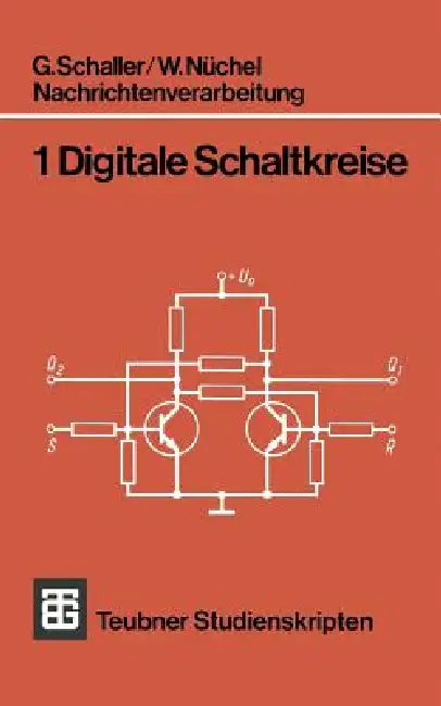 Buy Nachrichtenverarbeitung (English, G. Schaller | W. Nüchel) — BookShops.in
