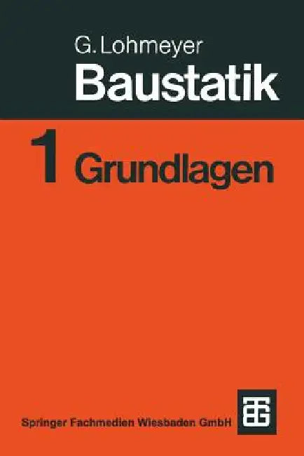 Buy Baustatik (English, Gottfried C. O. Lohmeyer) — BookShops.in