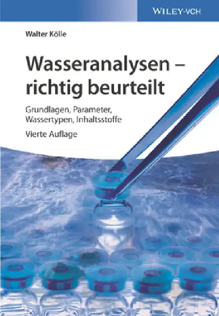 Buy Wasseranalysen - richtig beurteilt (English, Walter Kölle) — BookShops.in