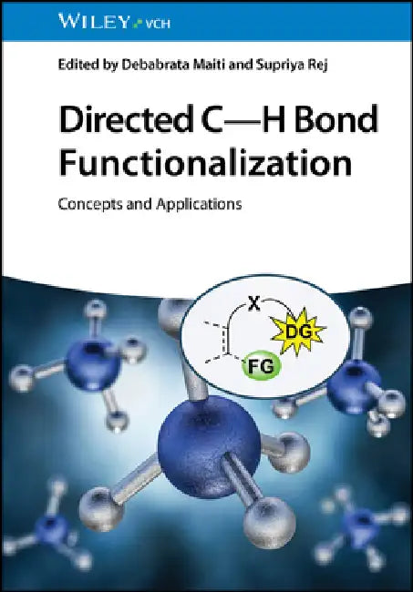 Directed C-H Bond Functionalization (English, Debabrata Maiti)