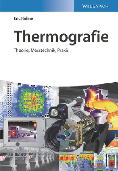 Thermografie (English, Eric Rahne)