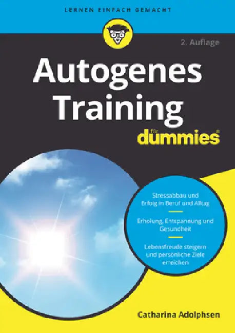 Buy Autogenes Training für Dummies (English, Catharina Adolphsen) — BookShops.in