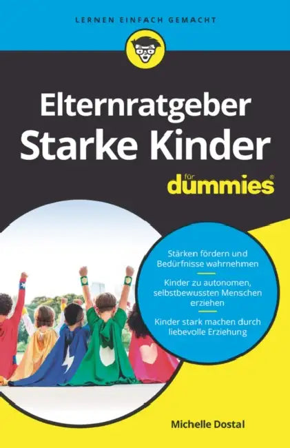Buy Elternratgeber starke Kinder für Dummies (English, Michelle Dostal) — BookShops.in