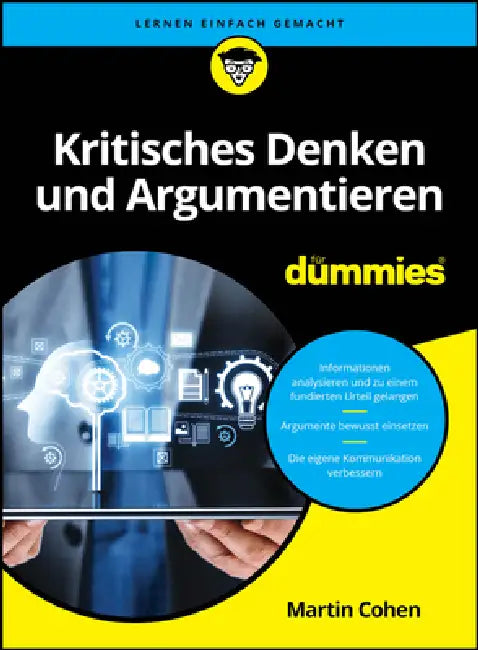 Kritisches Denken und Argumentieren für Dummies (English, Martin Cohen)