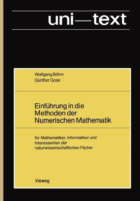 Buy Einführung in Die Methoden Der Numerischen Mathematik (English, Wolfgang Böhm) — BookShops.in