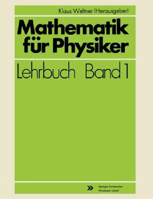 Buy Mathematik für Physiker (English, Klaus Weltner) — BookShops.in