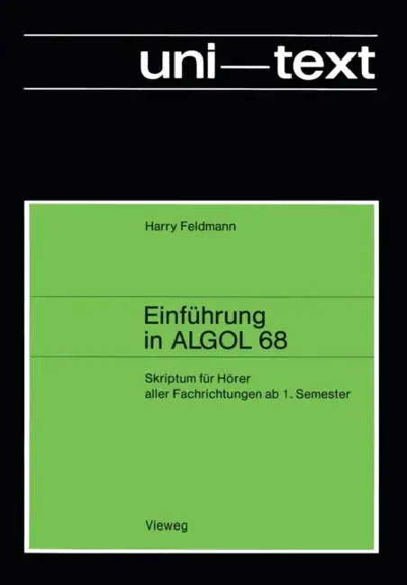 Buy Einführung in ALGOL 68 (English, Harry Feldmann) — BookShops.in