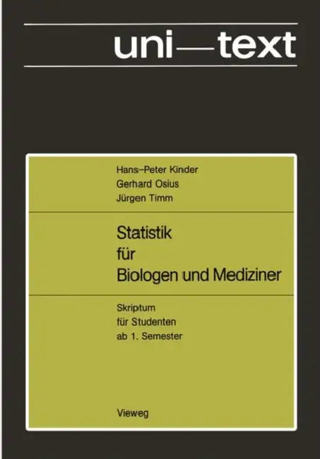 Buy Statistik Für Biologen Und Mediziner (English, Hans-Peter Kinder) — BookShops.in