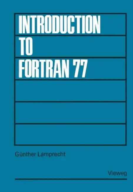 Buy Introduction to FORTRAN 77 (English, Günther Lamprecht) — BookShops.in