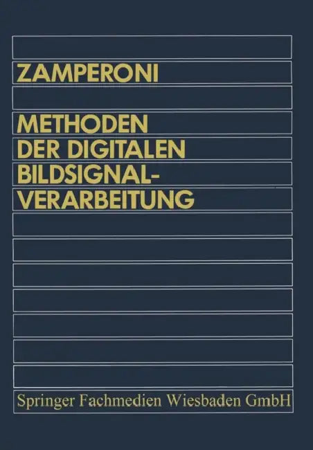 Buy Methoden Der Digitalen Bildsignalverarbeitung (English, Piero Zamperoni) — BookShops.in