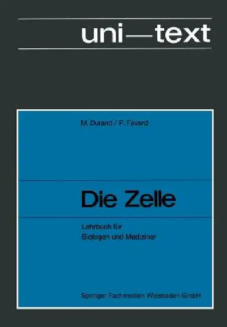 Buy Die Zelle (English, M. Durand | Pierre Favard) — BookShops.in