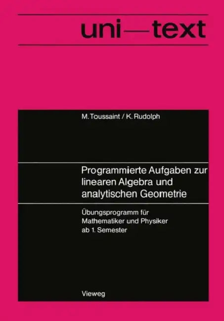 Programmierte Aufgaben Zur Linearen Algebra Und Analytischen Geometrie (English, Manfred Toussaint)