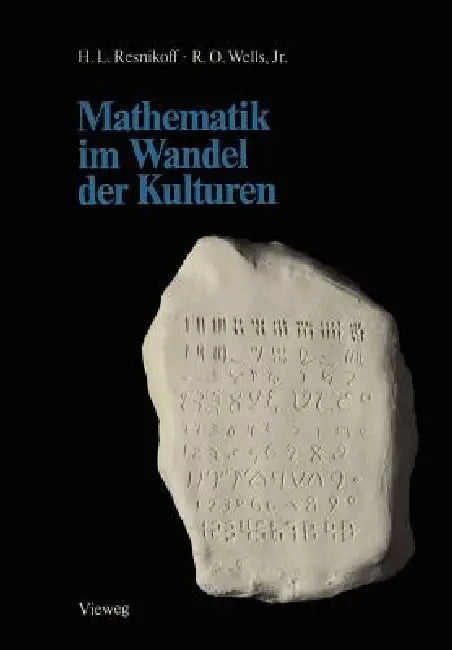 Mathematik Im Wandel Der Kulturen (English, Howard L. Resnikoff)